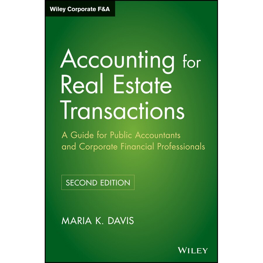 Accounting for Real Estate Transactions de Maria K. Davis