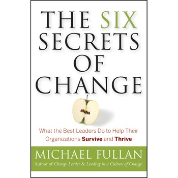 The Six Secrets of Change de Michael Fullan The Six Secrets of Change de Michael Fullan