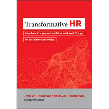 Transformative HR de John W. Boudreau Transformative HR de John W. Boudreau