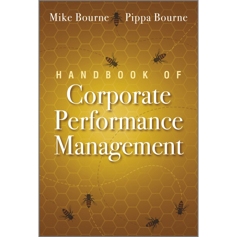 Handbook of Corporate Performance Management de Mike Bourne