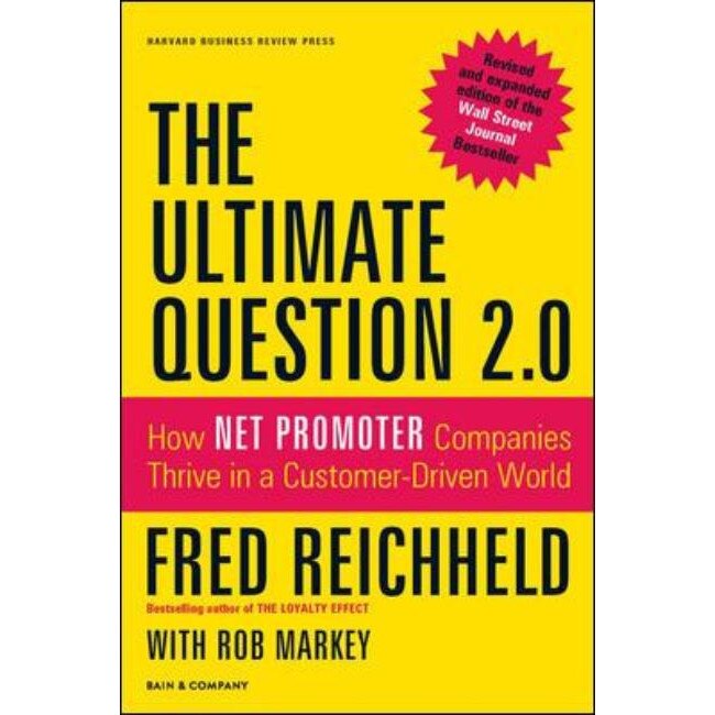 The Ultimate Question 2.0 de Fred Reichheld
