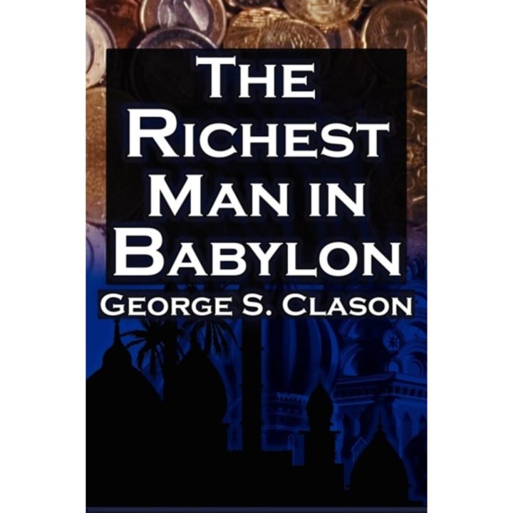 The Richest Man in Babylon de George Samuel Clason