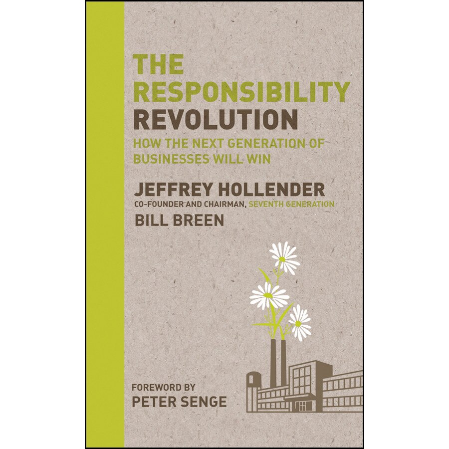 The Responsibility Revolution de Jeffrey Hollender