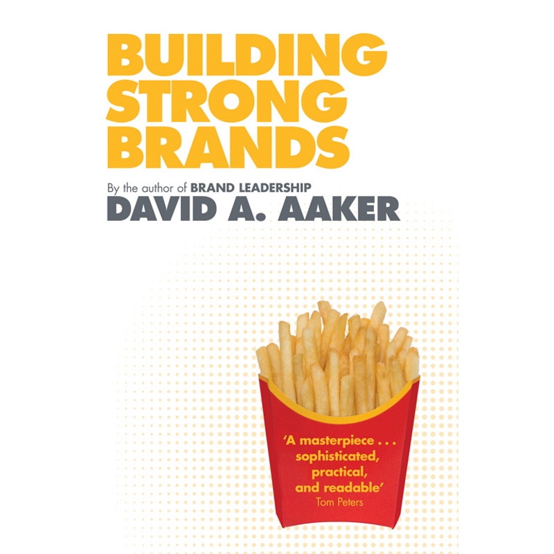 Building Strong Brands de David A. Aaker