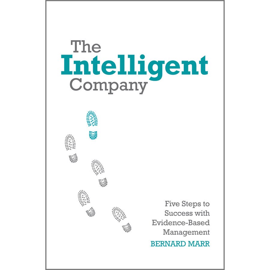 The Intelligent Company de Bernard Marr