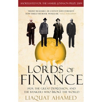 Lords of Finance de Liaquat Ahamed Lords of Finance de Liaquat Ahamed