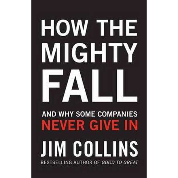 How the Mighty Fall de James Collins