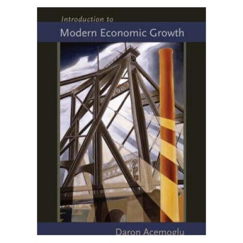ビジネス・経済 Introduction to Modern Economic Growth Introduction To Modern Economic Growth - Acemoglu - eMAG.ro