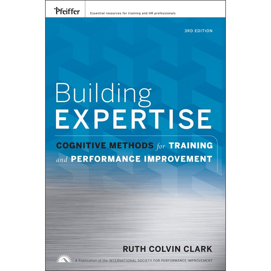 Building Expertise de Ruth C. Clark