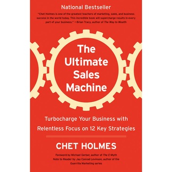 The Ultimate Sales Machine de HOLMES CHET The Ultimate Sales Machine de HOLMES CHET