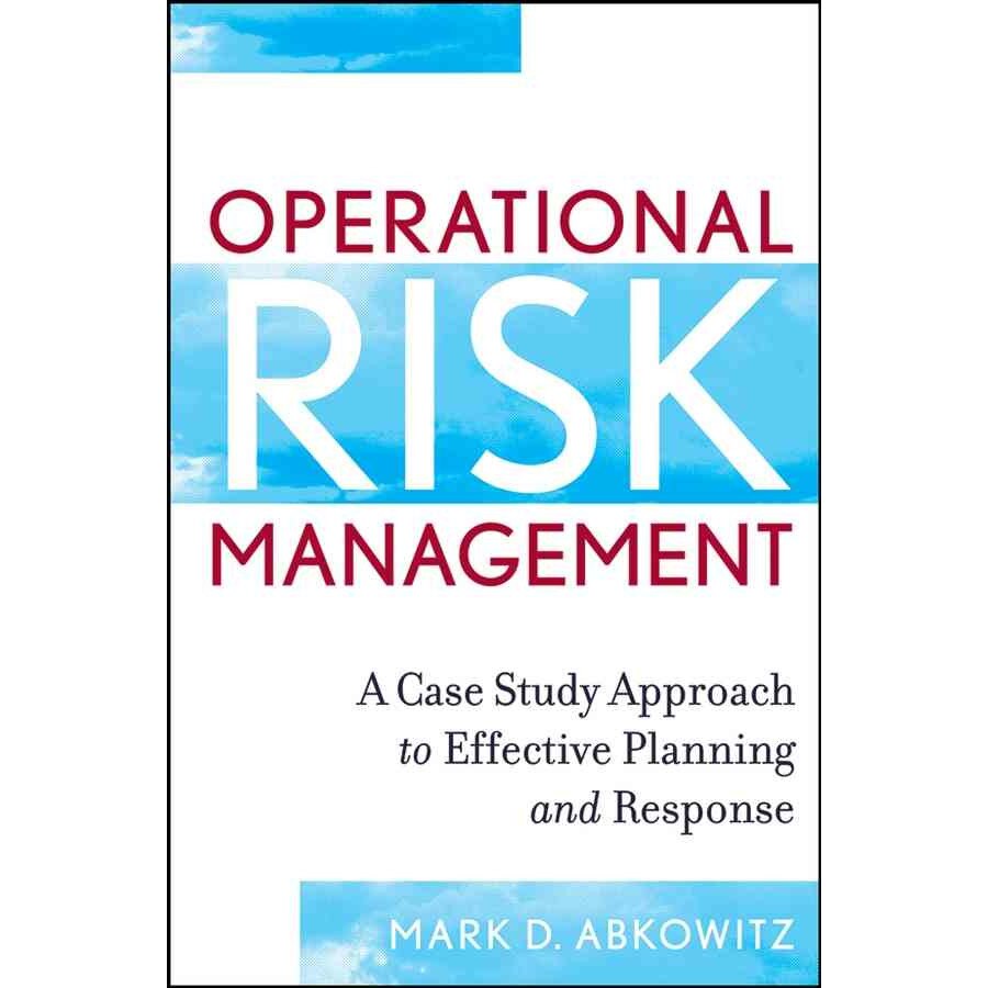 Operational Risk Management de Mark D. Abkowitz