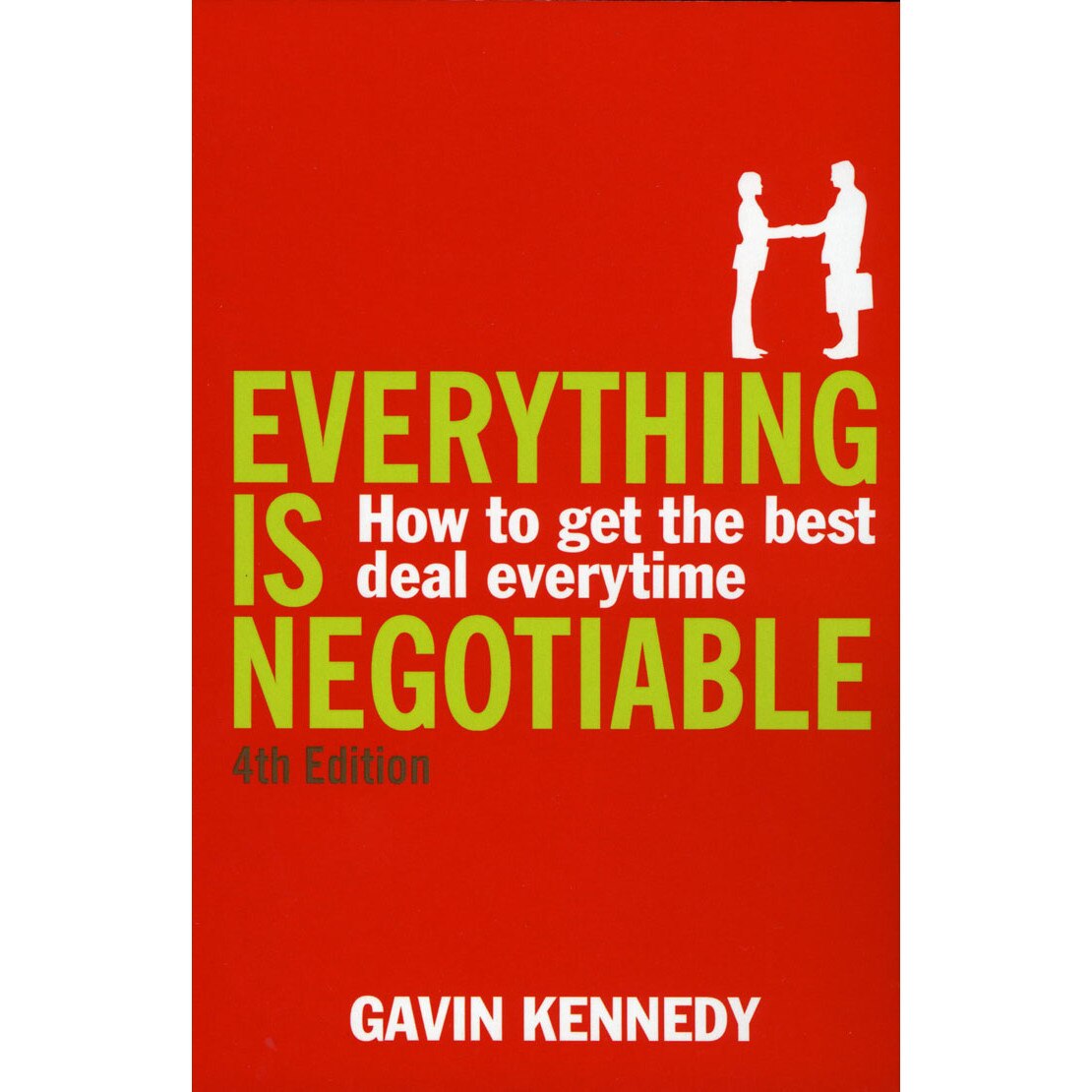 Everything Is Negotiable de Gavin Kennedy