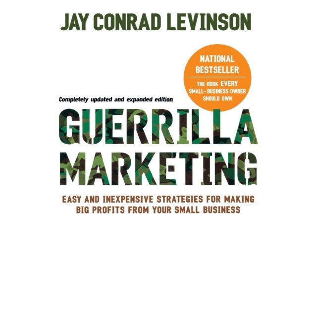 Guerrilla Marketing, 4th edition de Jay Conrad Levinson