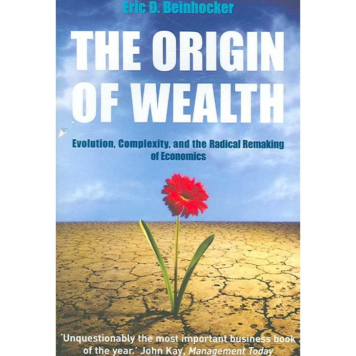The Origin Of Wealth de Eric Beinhocker