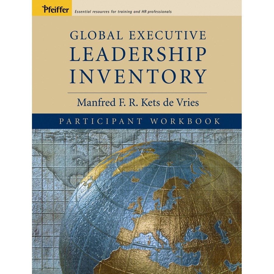 Global Executive Leadership Inventory (GELI), Participant Workbook de Manfred F. R. Kets de Vries