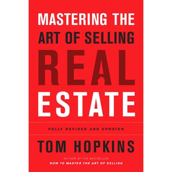 Mastering the Art of Selling Real Estate de Tom Hopkins Mastering the Art of Selling Real Estate de Tom Hopkins