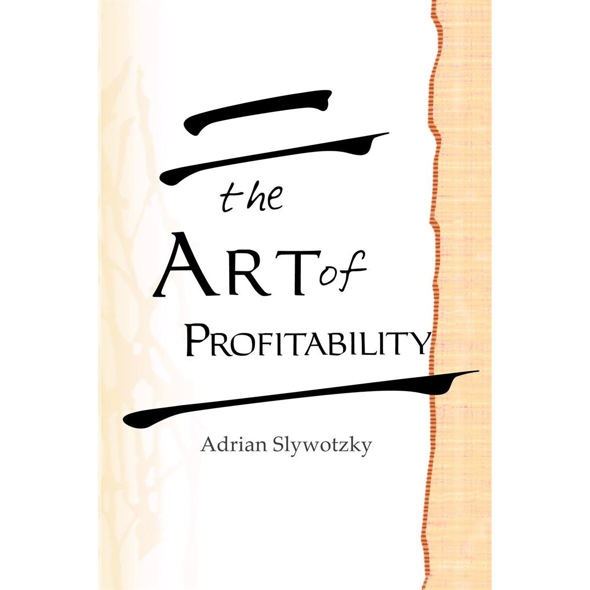 The Art of Profitability de Adrian Slywotzky