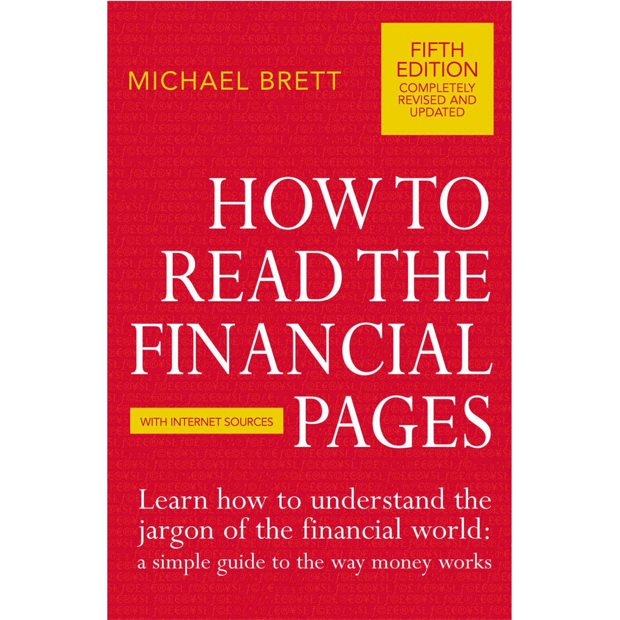 How to Read the Financial Pages de Michael Brett