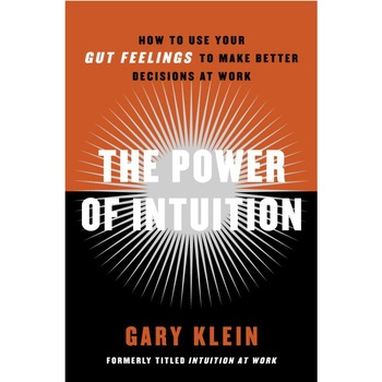 The Power of Intuition de Gary Klein The Power of Intuition de Gary Klein