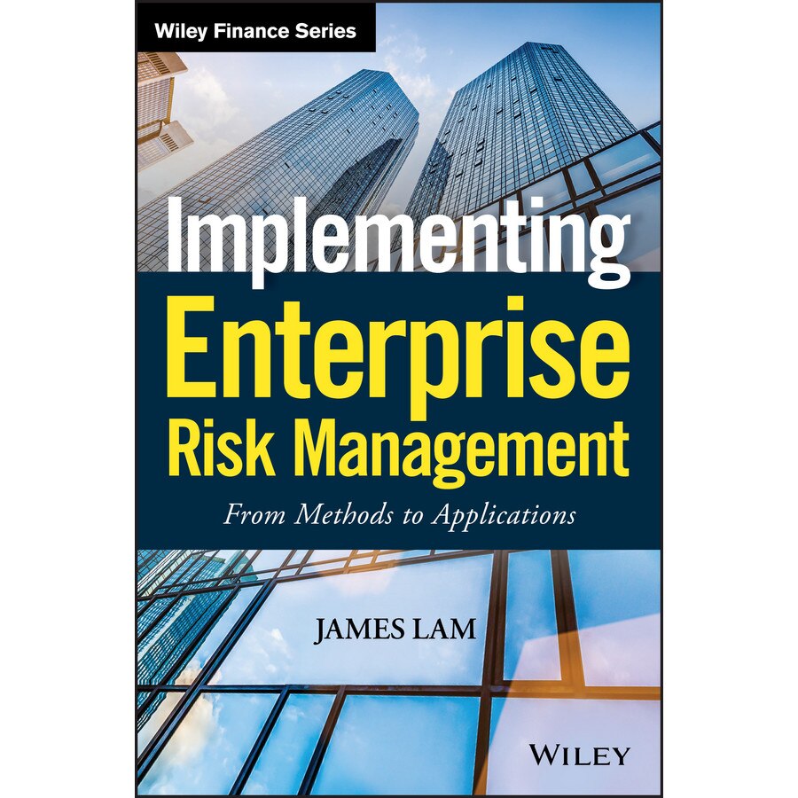 Implementing Enterprise Risk Management de James Lam