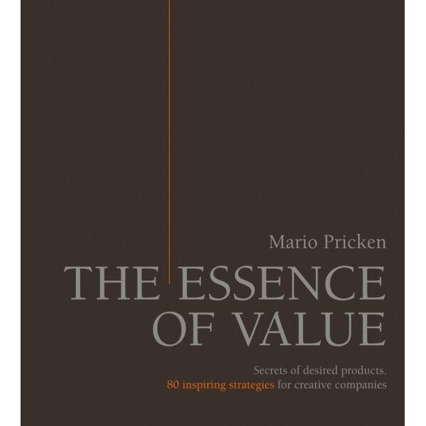 The Essence of Value de Mario Pricken