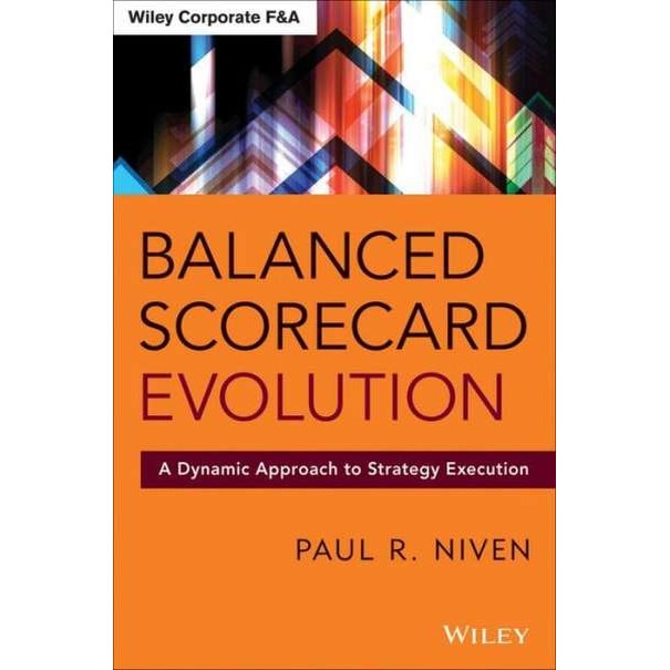 Balanced Scorecard Evolution de Paul R. Niven