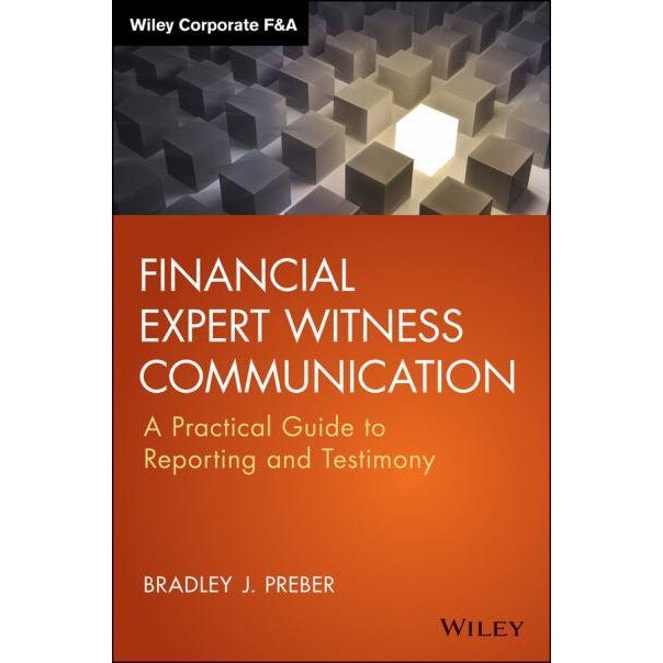 Financial Expert Witness Communication de Bradley J. Preber