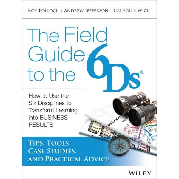 The Field Guide to the 6Ds de Andy Jefferson