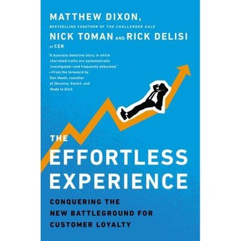 The Effortless Experience de Matthew Dixon The Effortless Experience de Matthew Dixon