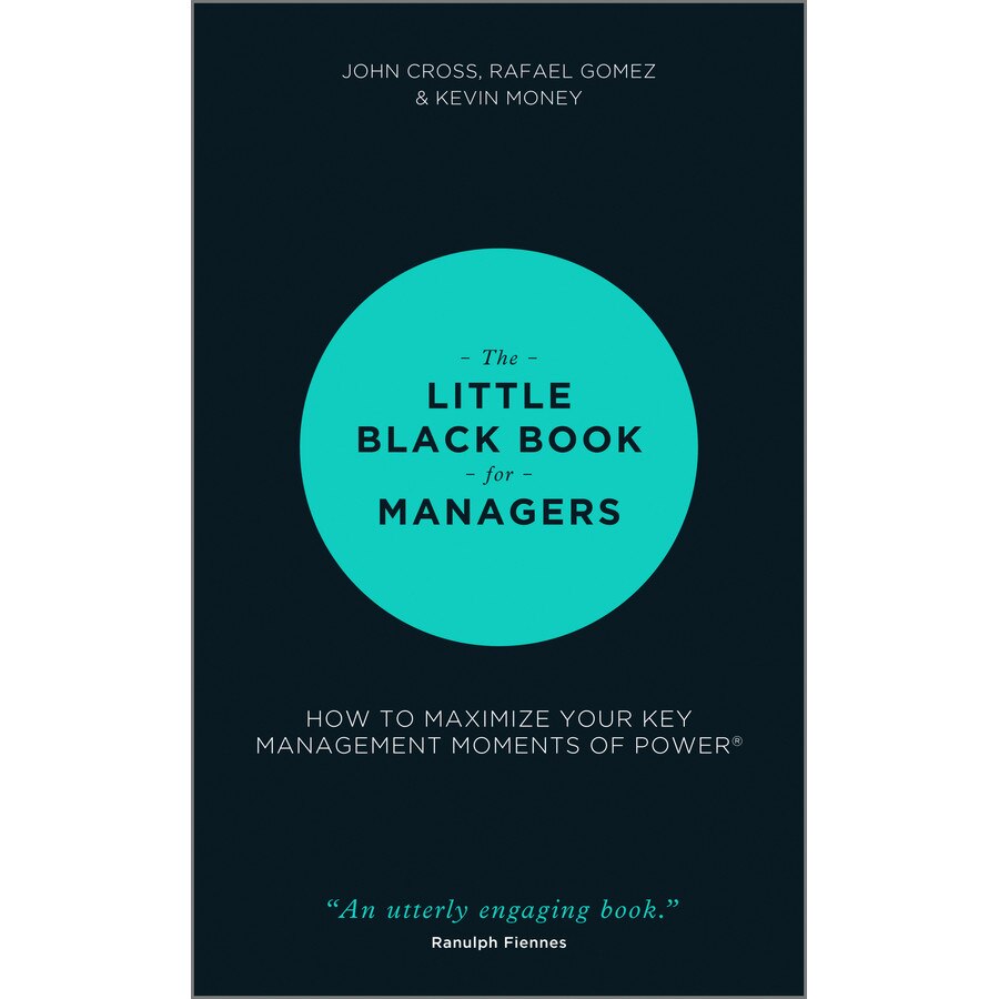 The Little Black Book for Managers de John Cross