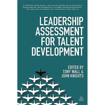 Leadership Assessment for Talent Development de Tony Wall Leadership Assessment for Talent Development de Tony Wall