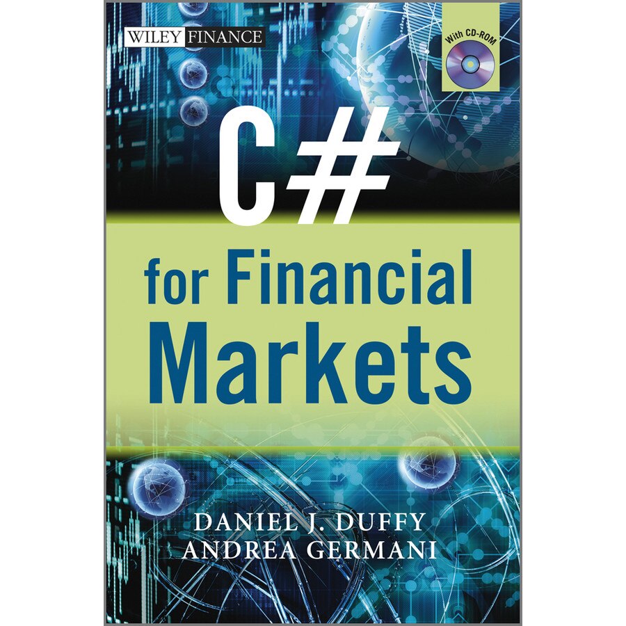 C# for Financial Markets de Daniel J. Duffy