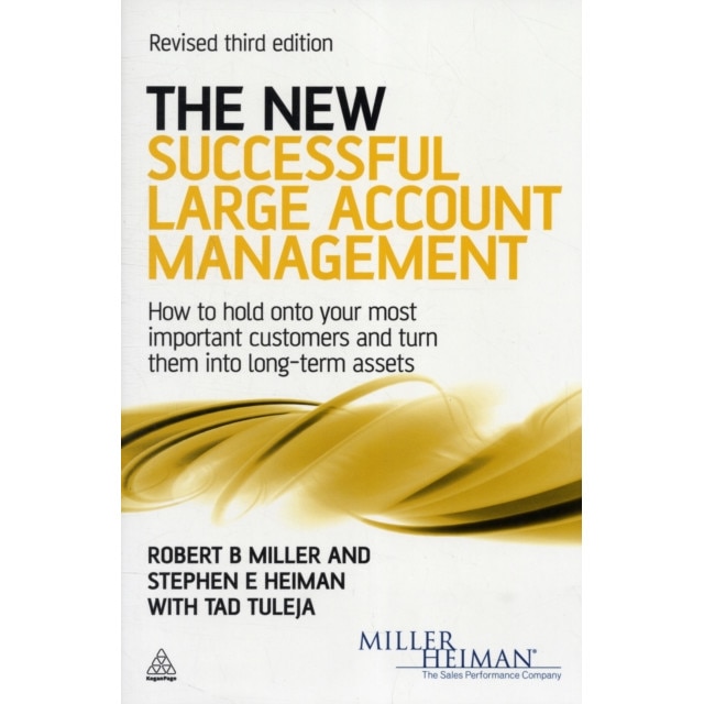 The New Successful Large Account Management de Robert B. Miller