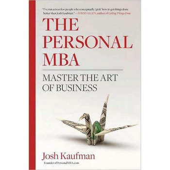 The Personal MBA de Josh Kaufman The Personal MBA de Josh Kaufman