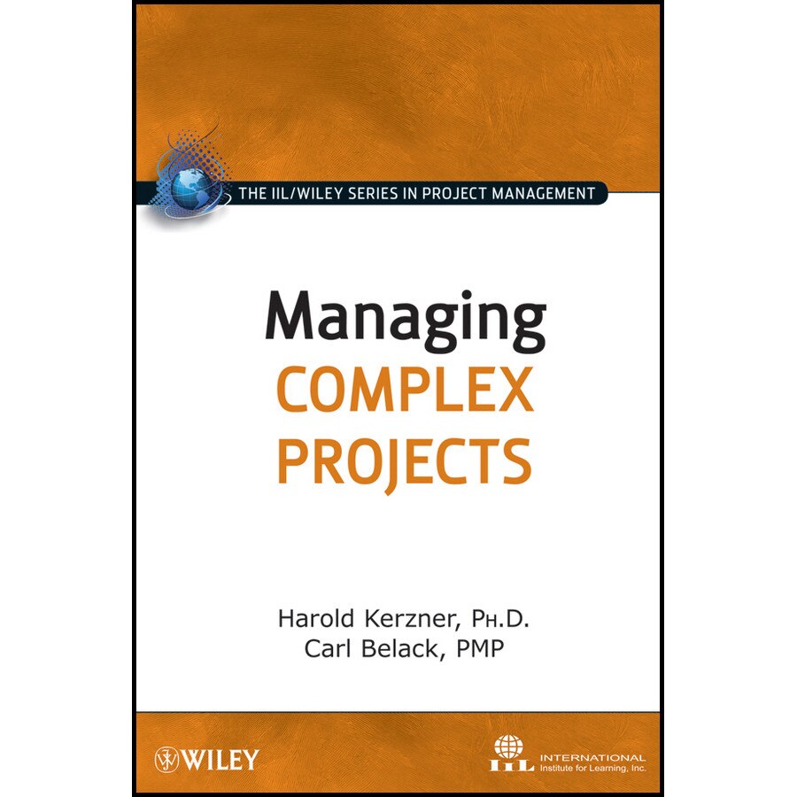 Managing Complex Projects de International Institute for Learning