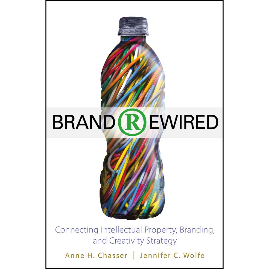 Brand Rewired de Anne H. Chasser