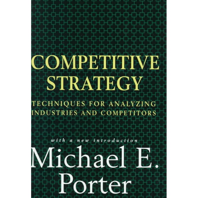 Competitive Strategy de Michael E. Porter