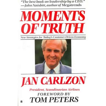 Moments of Truth de Jan Carlzon Moments of Truth de Jan Carlzon