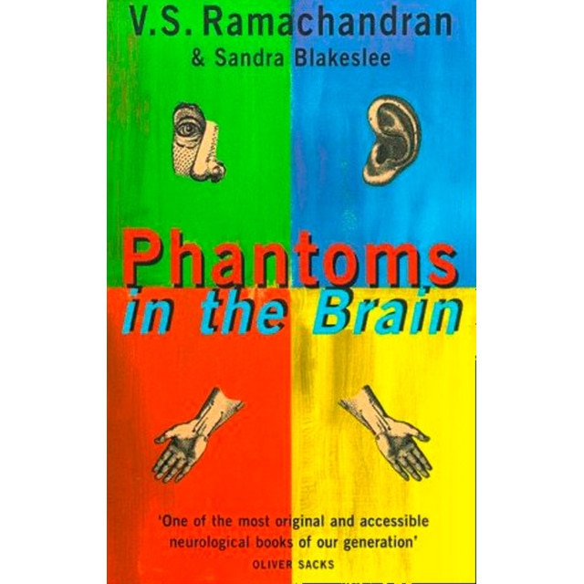 Phantoms in the Brain de V. S. Ramachandran
