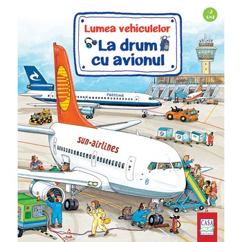 La drum cu avionul, Susanne Gernhauser, Wolfgang Metzger, Peter Nielander La drum cu avionul, Susanne Gernhauser, Wolfgang Metzger, Peter Nielander