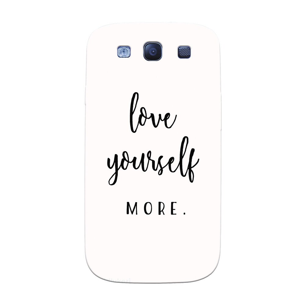 Husa silicon pentru Samsung Galaxy S3, Love Yourself More