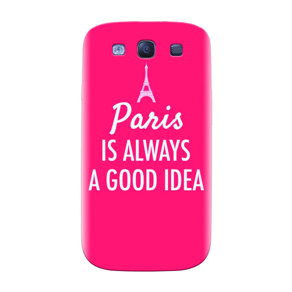 Husa silicon pentru Samsung Galaxy S3, Paris Is Always A Good Idea