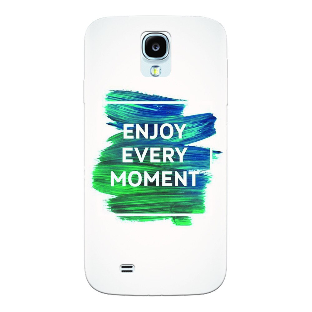 Husa silicon pentru Samsung Galaxy S4, Enjoy Every Moment Motivational
