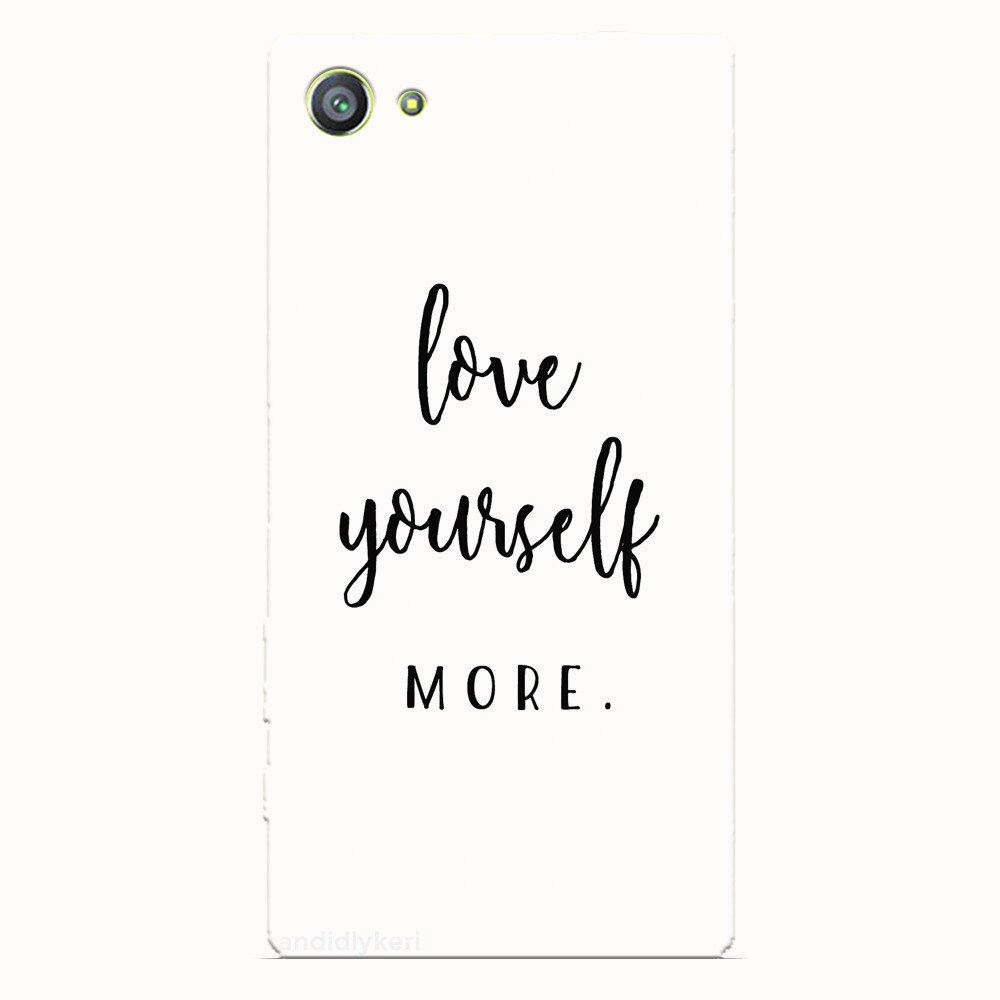 Husa silicon pentru Sony Xperia Z5 Compact, Love Yourself More