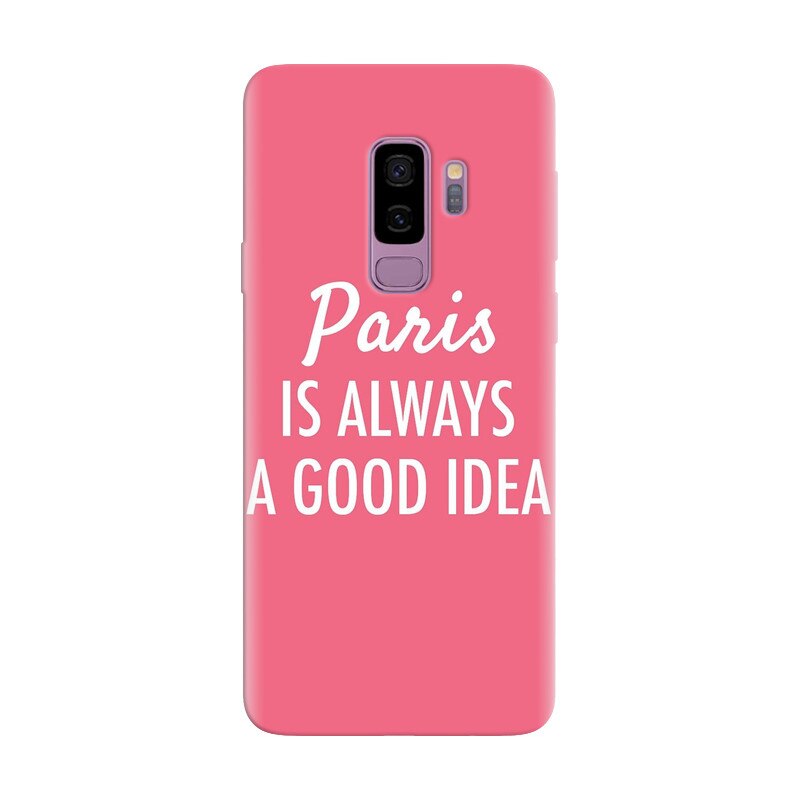 Husa silicon pentru Samsung Galaxy S9 Plus, Paris Is Always A Good Idea