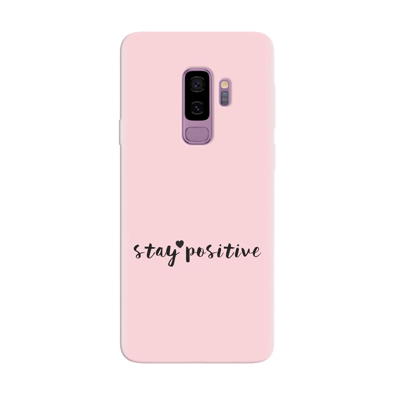 Husa silicon pentru Samsung Galaxy S9, Stay Positive