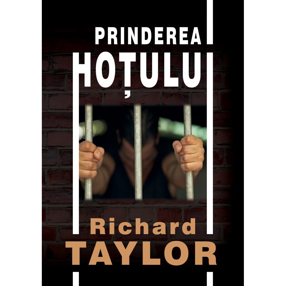 Prinderea hotului- Richard Taylor
