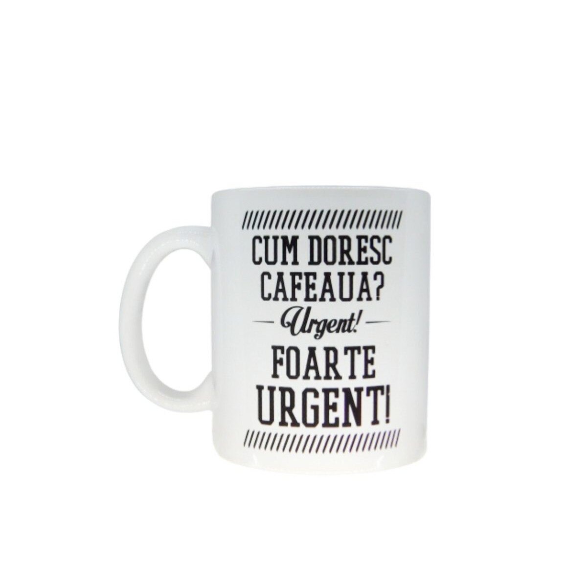 Cana cu mesaj ” Cum doresc cafeaua? Urgent! Foarte urgent! “