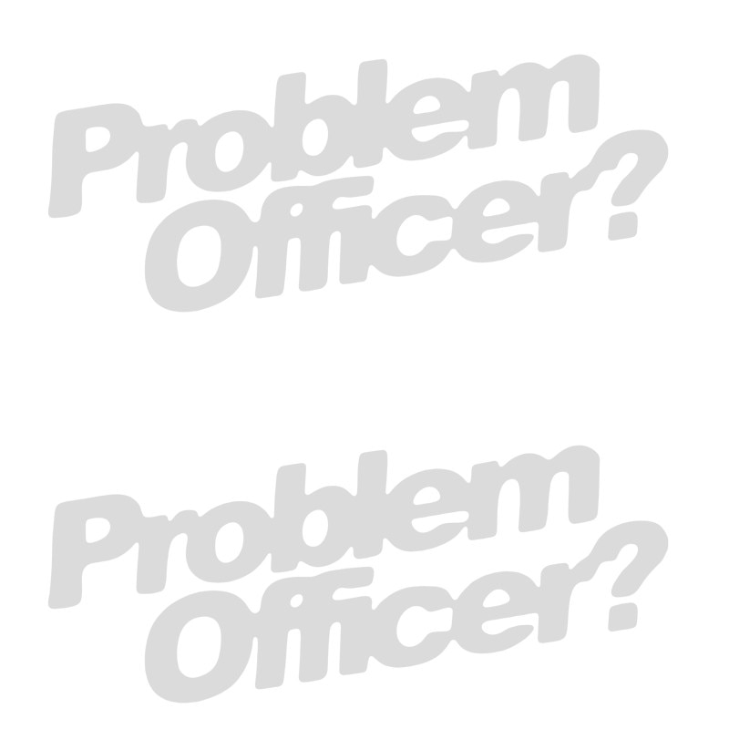Set 2 Stickere Auto Racing Problem Officer?, Oracal, Alb