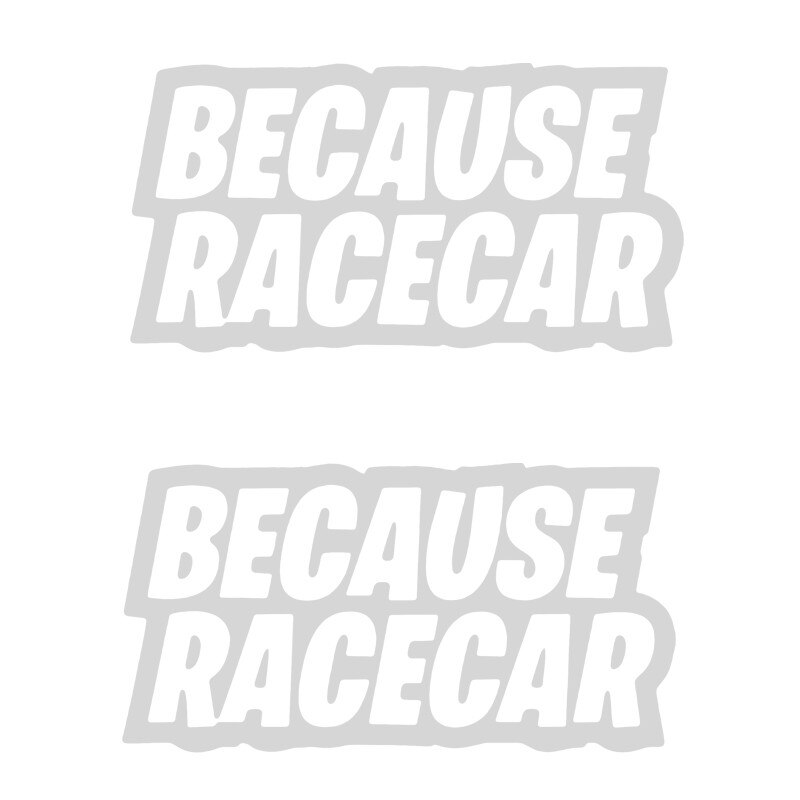 Set 2 Stickere Auto Racing Because Racecar , Oracal, Alb
